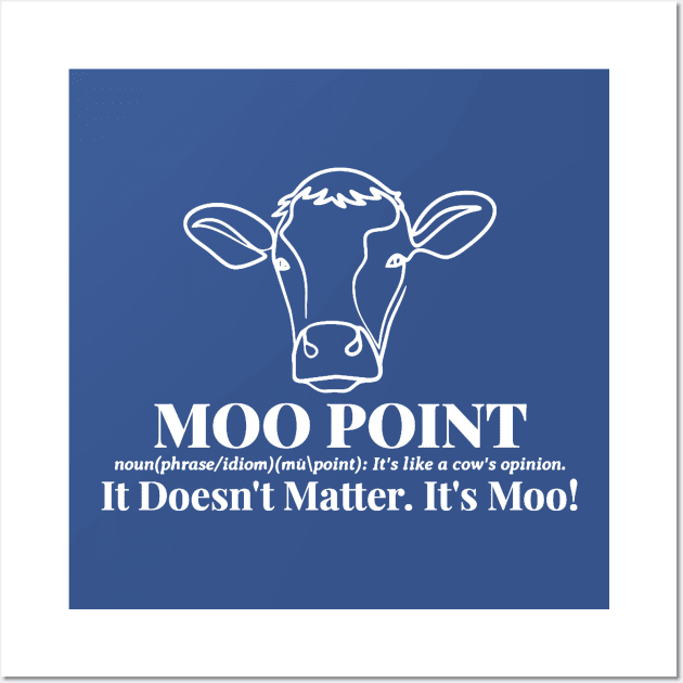 Moo Point - Definition Wall Art by KatiNysden